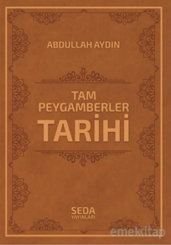 Tam Peygamberler Tarihi