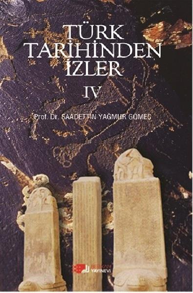 Türk Tarihinden İzler 4