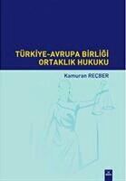 Türkiye - Avrupa Birliği Ortaklık Hukuku