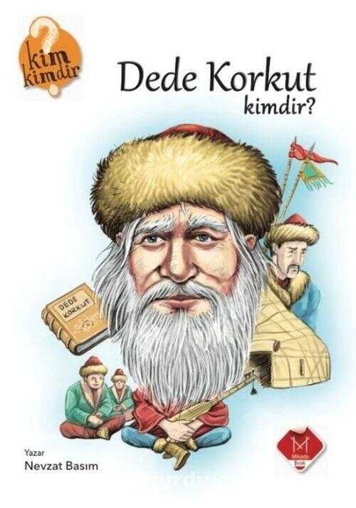 Dede Korkut Kimdir?