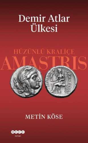 Demir Atlar Ülkesi  Hüzünlü Kraliçe Amastris