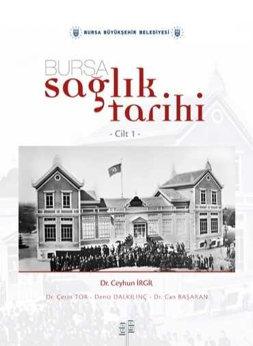 Bursa Sağlık Tarihi (2 Cilt Takım)