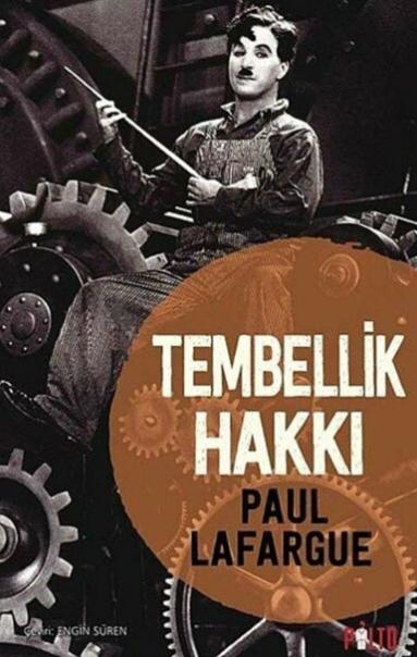 Tembellik Hakkı