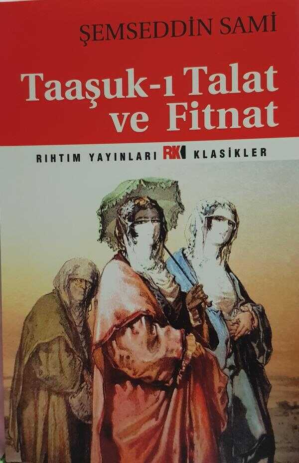 Taaşşuk-ı Talat ve Fitnat