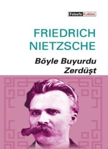 Böyle Buyurdu Zerdüşt