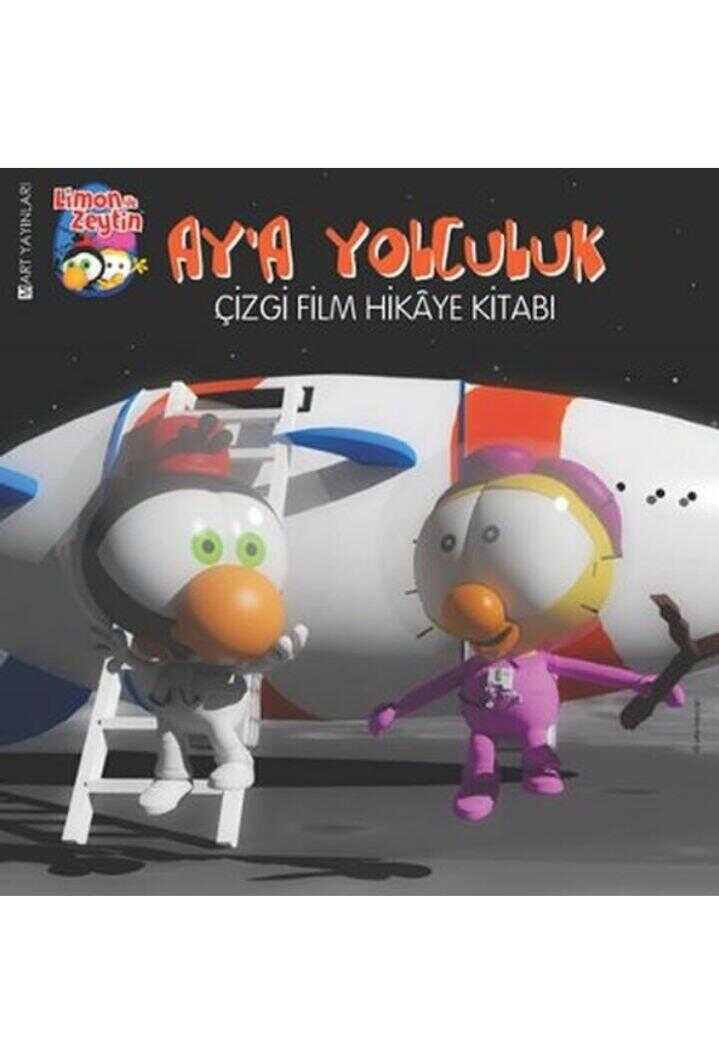 Limon İle Zeytin - Ay'a Yolculuk