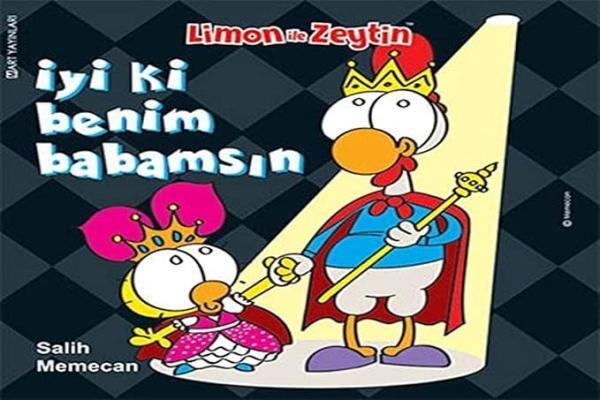 Limon ile Zeytin İyi ki Benim Babamsın