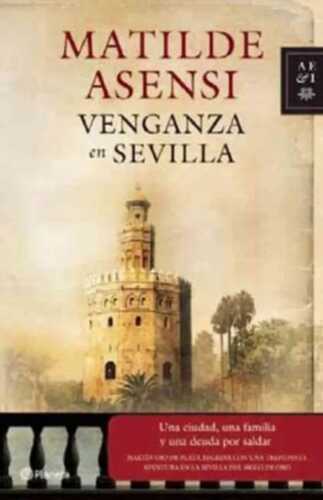 Venganza en Sevilla / Seville Revenge