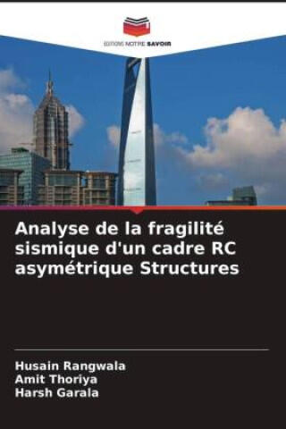Analyse de la fragilité sismique d'un cadre RC asymétrique Structures