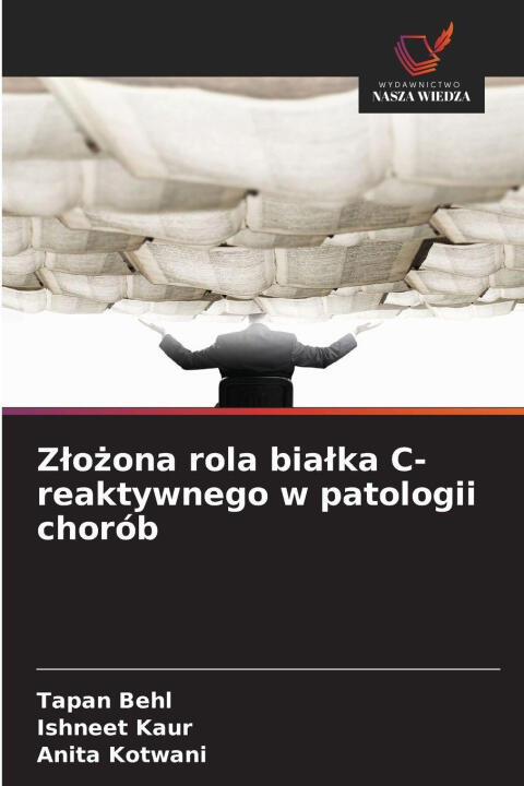 Zlozona rola bialka C-reaktywnego w patologii chorób