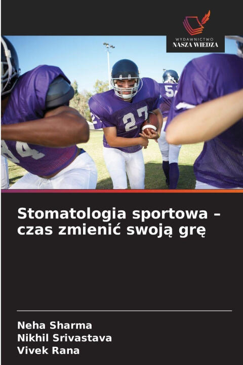 Stomatologia sportowa - czas zmienic swoja gre