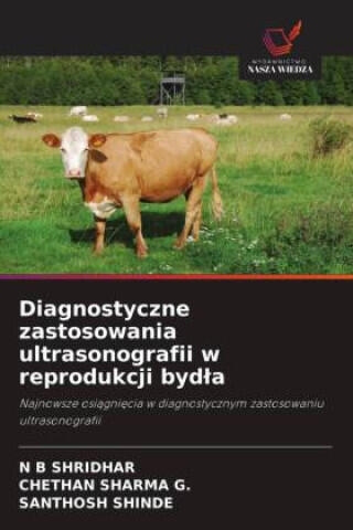 Diagnostyczne zastosowania ultrasonografii w reprodukcji bydla