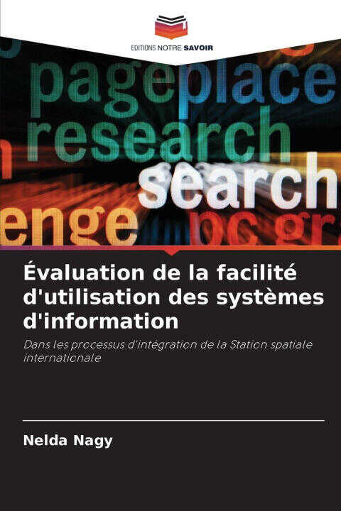 Évaluation de la facilité d'utilisation des systèmes d'information — Nelda Nagy