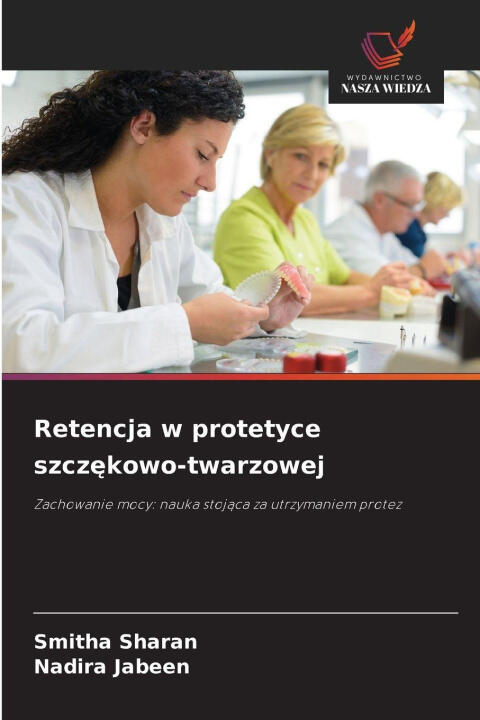 Retencja w protetyce szczekowo-twarzowej