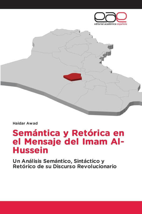 Semántica y Retórica en el Mensaje del Imam Al-Hussein