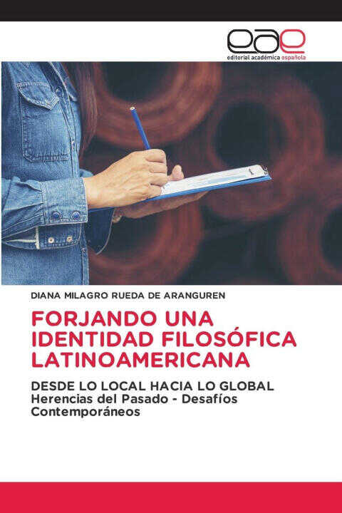 Forjando Una Identidad Filosófica Latinoamericana