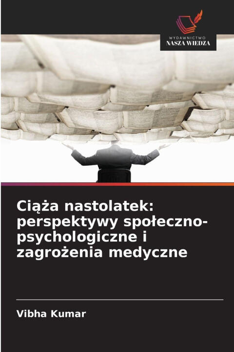 Ci¿¿a nastolatek: perspektywy spo¿eczno-psychologiczne i zagro¿enia medyczne