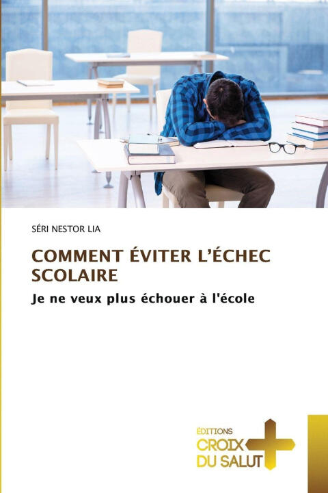 Comment Éviter L'échec Scolaire