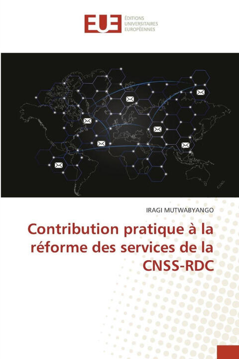 Contribution pratique à la réforme des services de la CNSS-RDC