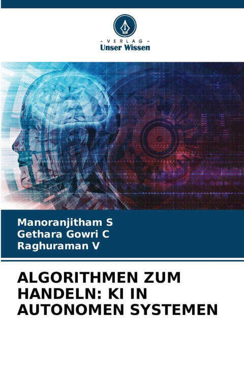 Algorithmen Zum Handeln: Ki in Autonomen Systemen