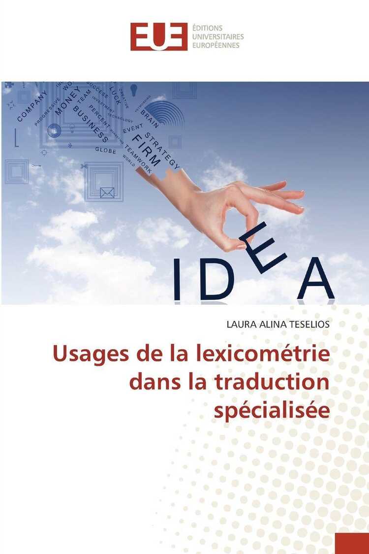 Usages de la lexicométrie dans la traduction spécialisée