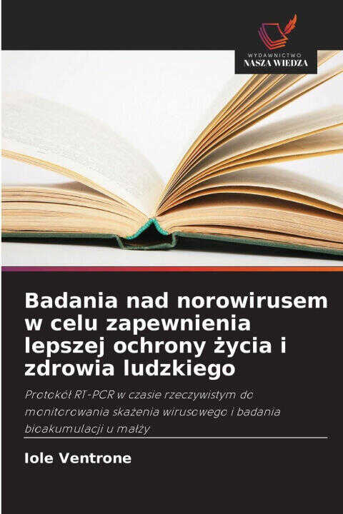 Badania nad norowirusem w celu zapewnienia lepszej ochrony zycia i zdrowia ludzkiego