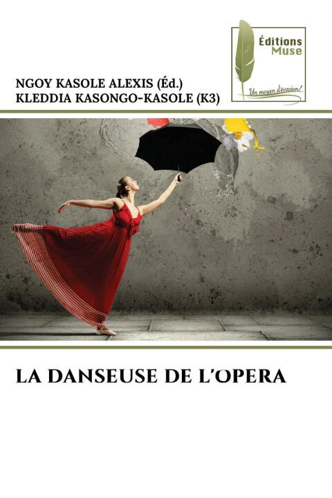 La Danseuse de L'opera — KLEDDIA KASONGO-KASOLE (K3)