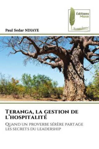 Teranga, la gestion de l'hospitalité
