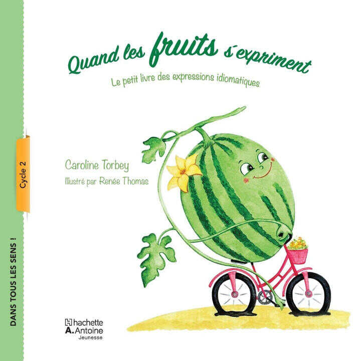 Quand les fruits s'expriment