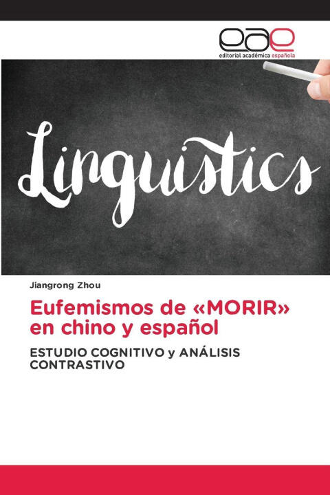 Eufemismos de 'MORIR' en chino y español — Jiangrong Zhou