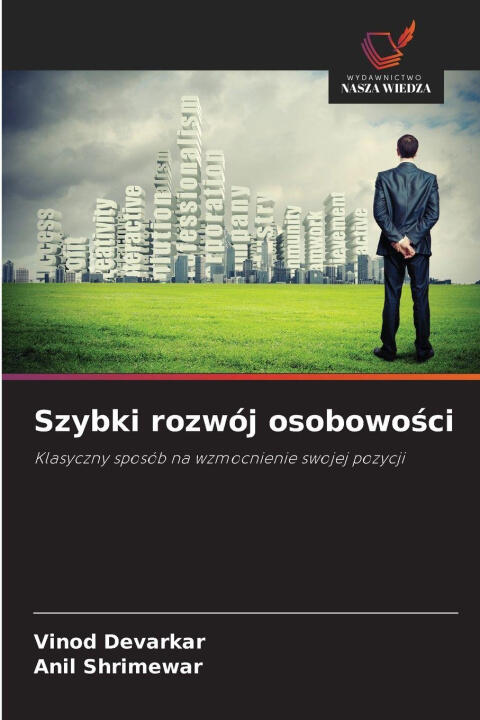 Szybki rozwój osobowosci
