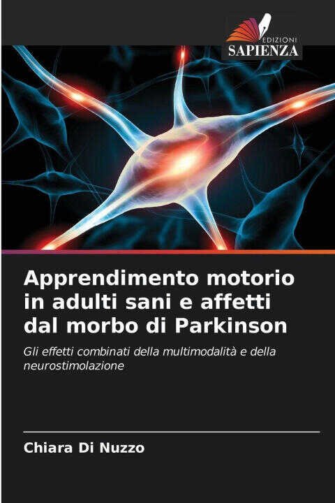 Apprendimento motorio in adulti sani e affetti dal morbo di Parkinson