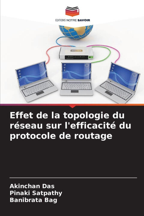 Effet de la topologie du réseau sur l'efficacité du protocole de routage