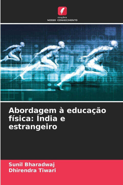 Abordagem à educação física: Índia e estrangeiro