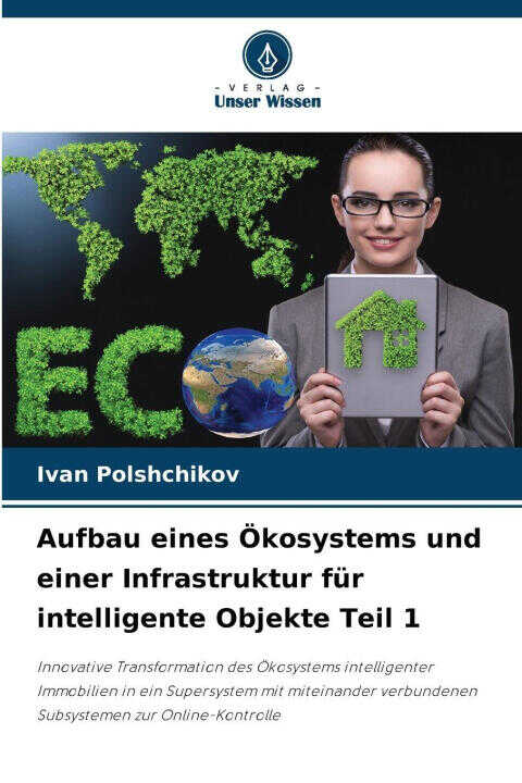 Aufbau eines Ökosystems und einer Infrastruktur für intelligente Objekte Teil 1