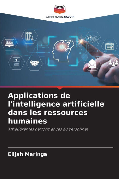 Applications de l'intelligence artificielle dans les ressources humaines — Elijah Maringa