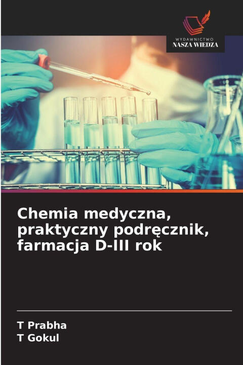 Chemia medyczna, praktyczny podrecznik, farmacja D-III rok