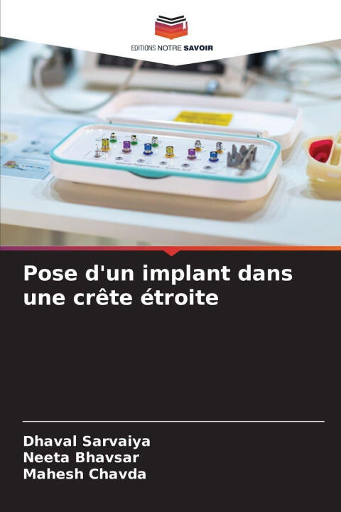 Pose d'un implant dans une crête étroite — Dhaval Sarvaiya