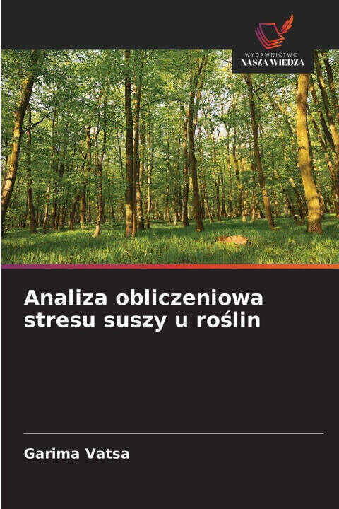 Analiza obliczeniowa stresu suszy u roslin