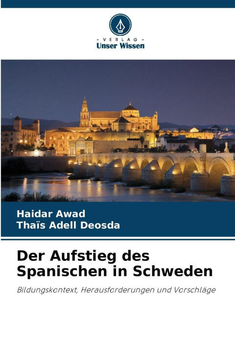 Der Aufstieg des Spanischen in Schweden