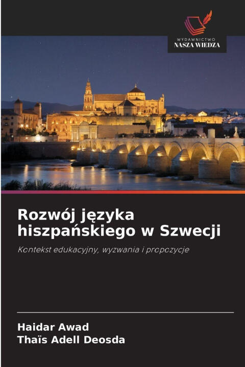 Rozwój j¿zyka hiszpa¿skiego w Szwecji