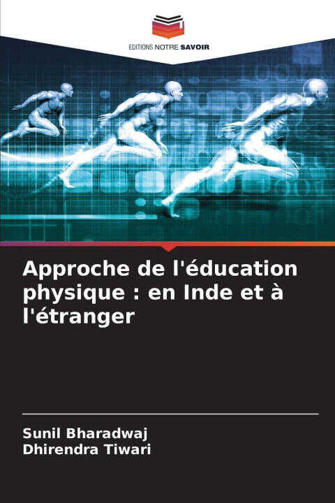 Approche de l'éducation physique : en Inde et à l'étranger