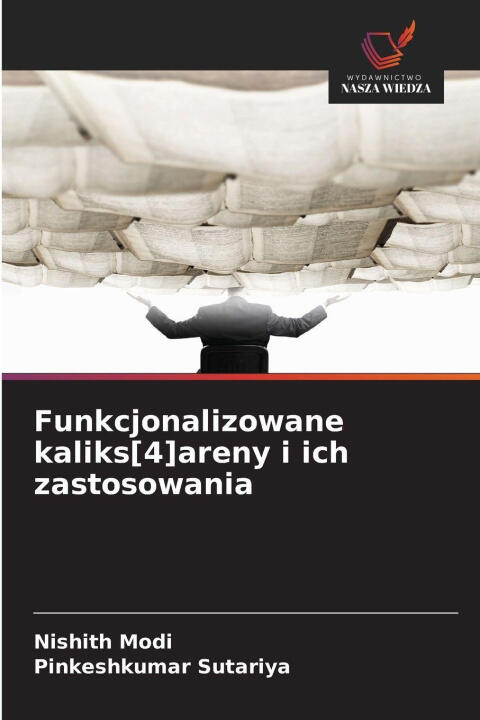Funkcjonalizowane kaliks[4]areny i ich zastosowania