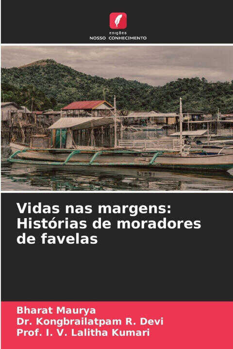 Vidas nas margens: Histórias de moradores de favelas