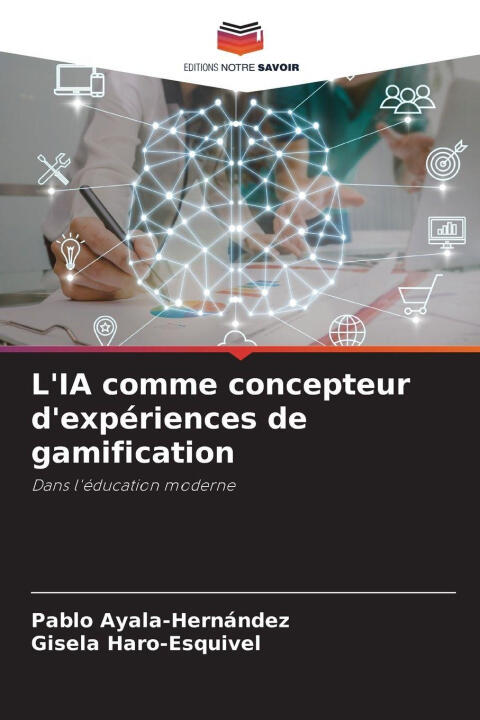 L'IA comme concepteur d'expériences de gamification — Gisela Haro-Esquivel
