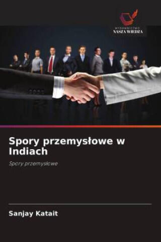 Spory przemyslowe w Indiach