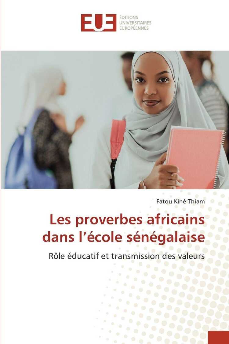 Les proverbes africains dans l'école sénégalaise — Fatou Kiné THIAM