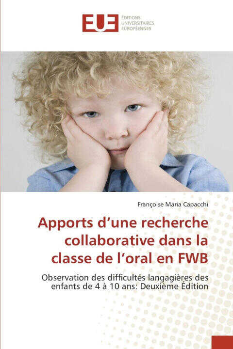 Apports d'une recherche collaborative dans la classe de l'oral en FWB — Françoise Maria Capacchi