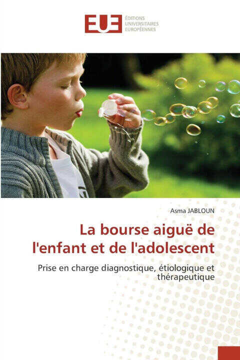 La bourse aiguë de l'enfant et de l'adolescent — Asma JABLOUN