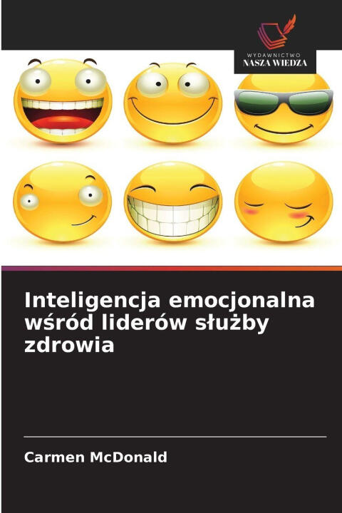 Inteligencja emocjonalna wsród liderów sluzby zdrowia